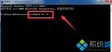 输入“chkdsk d：/f”